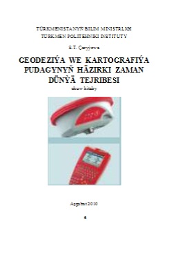 Geodeziýa we kartografiýa pudagynyň häzirki zaman dünýä tejribesi